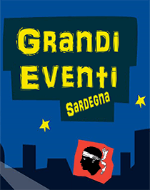 Grandi eventi in Sardegna, spettacoli, sagre, mostre e manifestazioni.